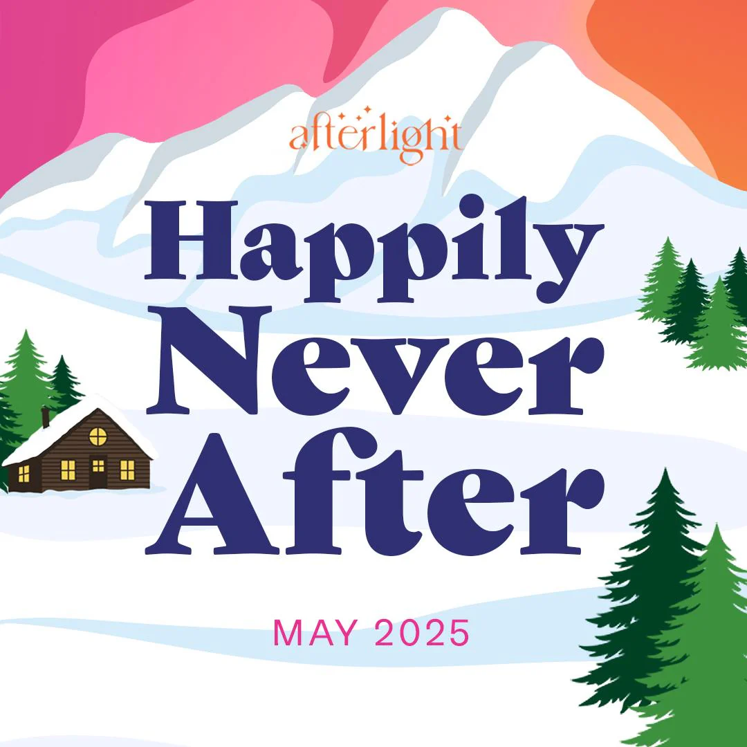 Any Trope But You by Victoria Lavine (Afterlight 'Happily Never After' Exclusive) - Image 5