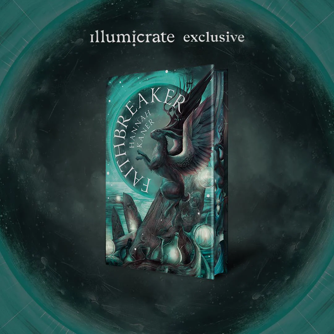 Faithbreaker by Hannah Kaner (Illumicrate Exclusive) - Image 4