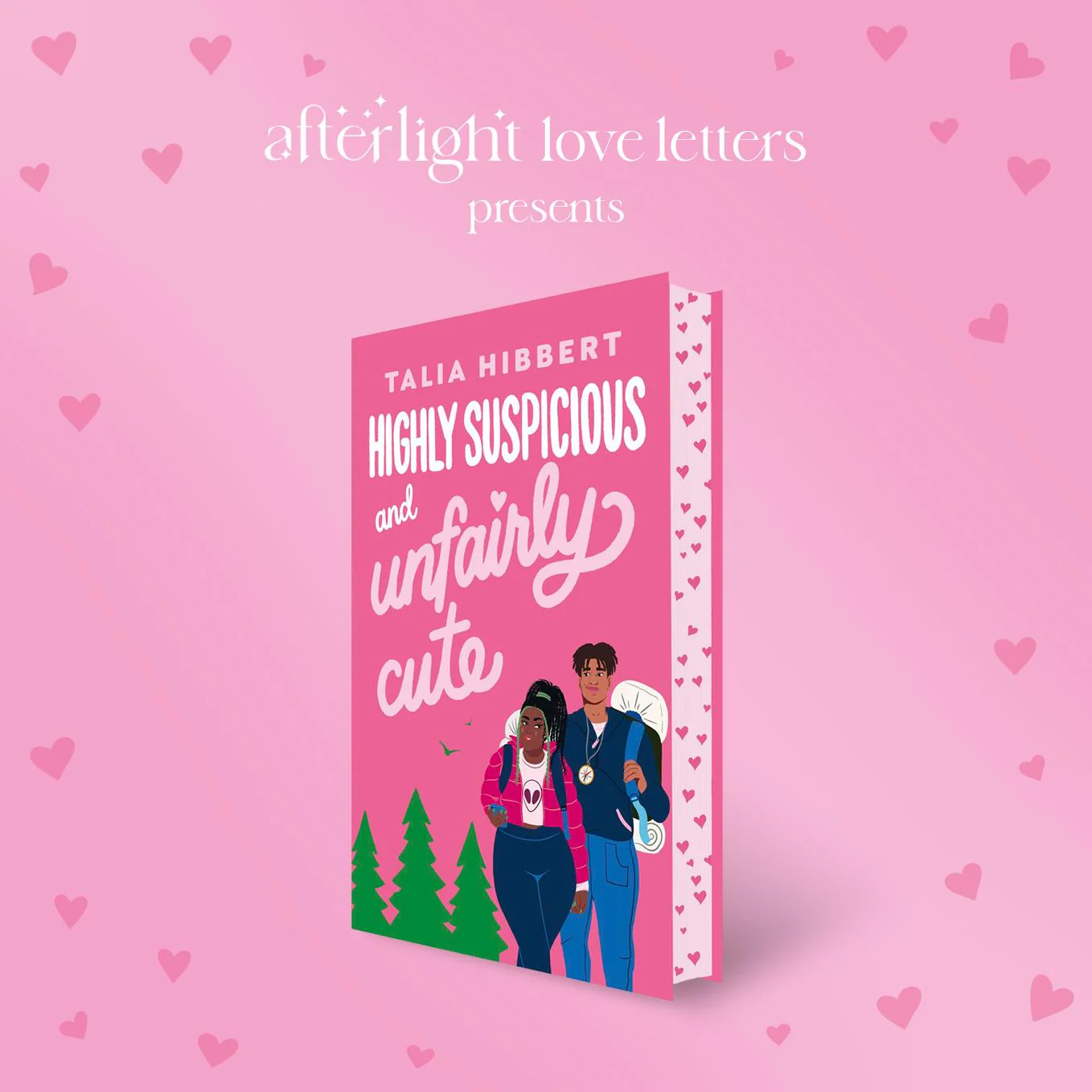 Highly Suspicious and Unfairly Cute by Talia Hibbert (Afterlight Love Letters Exclusive) - Image 4