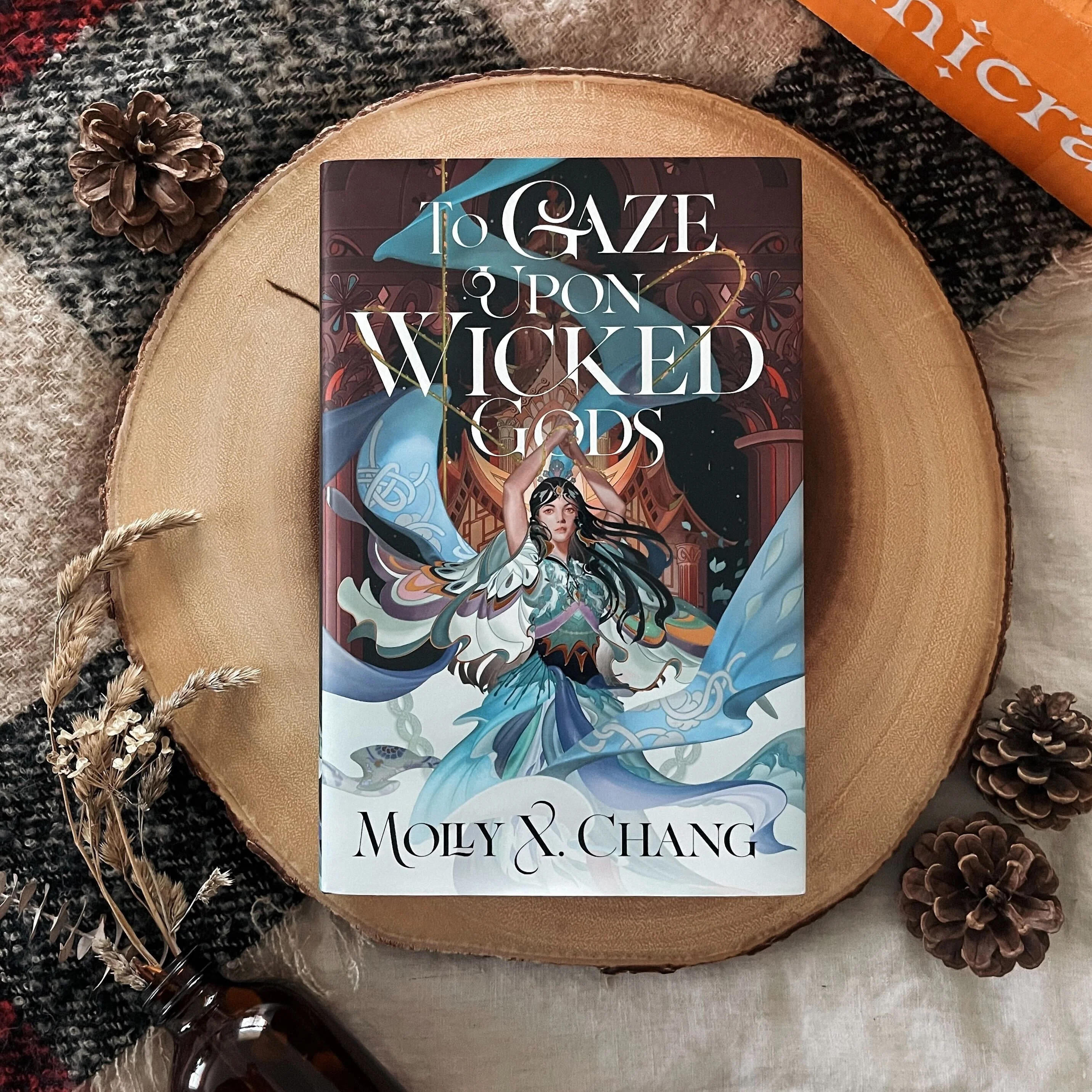 To Gaze Upon Wicked Gods by Molly X. Chang Book Only (Illumicrate 'Magic VS Science' Exclusive)